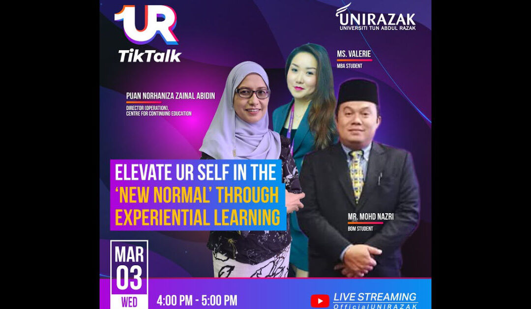 Episode 10: UR TikTalk with CEE (APEL) : Elevate URself in the ‘New Normal’ through Experiential Learning