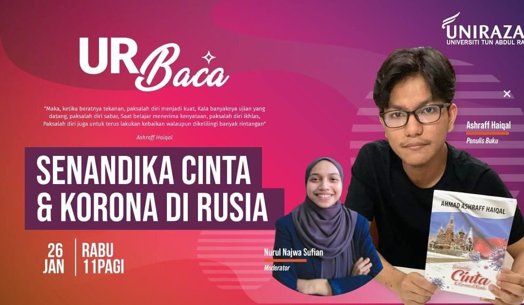 UR BACA Episode 4: Senandika Cinta & Korona Di Rusia